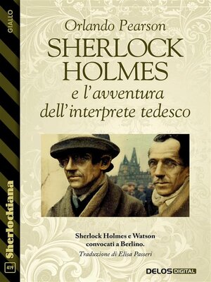 cover image of Sherlock Holmes e l'avventura dell'interprete tedesco